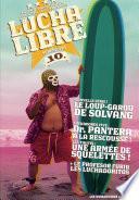 Lucha Libre T10 : Surfin' USA