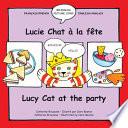 Lucie Chat à la fête