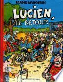 Lucien, le retour