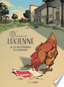 Lucienne ou les millionnaires de la rondière - Tome 1