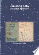 Lucienne Saby, aviatrice sportive