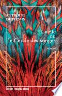 Lucile ou le Cercle des songes