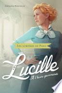 Lucille, à l'heure gourmande