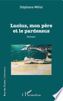 Lucius, mon père et le pardessus