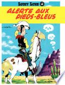 Lucky Luke - Tome 10 - ALERTE AUX PIEDS BLEUS