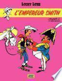 Lucky Luke - tome 13 – L'Empereur Smith