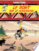 Lucky Luke - tome 32 – Le Pont sur le Mississipi