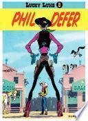 Lucky Luke - Tome 8 - PHIL DEFER