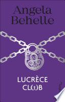 Lucrèce Club