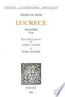 Lucrece : tragédie, 1638