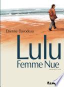 Lulu femme nue (Tome 2)