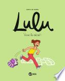 Lulu, Tome 01