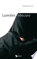 Lumière obscure