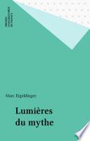 Lumières du mythe