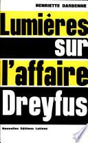Lumières sur l'affaire Dreyfus