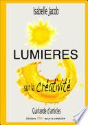 Lumières sur la créativité
