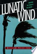 Lunatic Wind