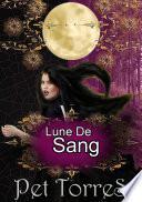 Lune De Sang
