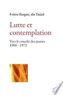 Lutte et contemplation