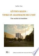 Lütten Klein : vivre en Allemagne de l'Est