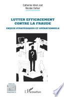 Lutter efficacement contre la fraude