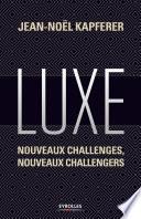 Luxe