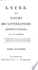 Lycée, ou cours de littérature ancienne et moderne