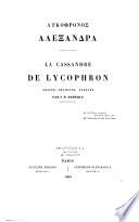 Lycophronos Alexandra. La Cassandre de Lycophron