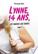 Lynne, 14 ans, les bagues aux dents