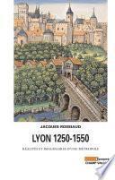 Lyon 1250-1550