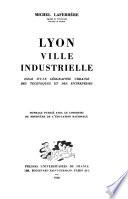 Lyon, ville industrielle