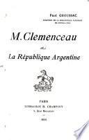 M. Clemenceau et la république Argentine