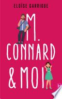 M. Connard et moi