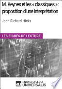 M. Keynes et les « classiques » : proposition d'une interprétation de John Richard Hicks