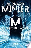 M, le bord de l'abîme : thriller