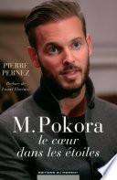 M. Pokora, le coeur dans les étoiles