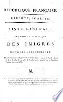 M - Z Dressée en exécution de l'article 16 de la Loi du 28 mars 1792, et de l'article premier du §. 2 de celle du 25 juillet de la même année, première de la République Française une et indivisible
