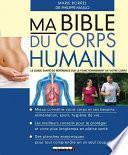 Ma bible du corps humain