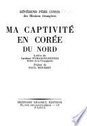 Ma captivite en Coree du Nord