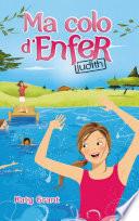 Ma colo d'enfer 2 - Judith