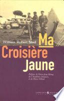 Ma Croisière Jaune