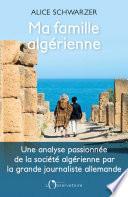 MA FAMILLE ALGÉRIENNE