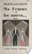 Ma femme et les autres...