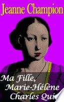Ma fille Marie-Hélène Charles Quint