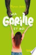 Ma gorille et moi