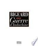 Ma guerre d'Indochine