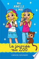 Ma jumelle et moi - La journée au zoo