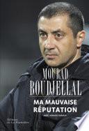 Ma Mauvaise réputation