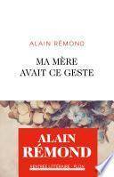 Ma mère avait ce geste