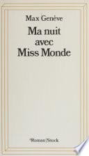 Ma nuit avec Miss Monde